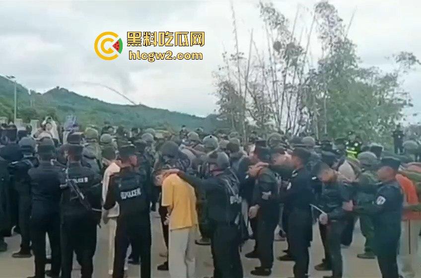佤邦大动作当阳园区被一锅端  七百余人押解至永和口岸移交东大 场面堪比大片！-13